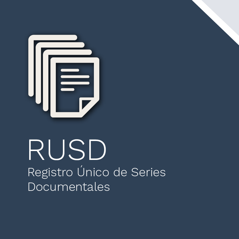 Registro Único de Series Documentales - RUSD